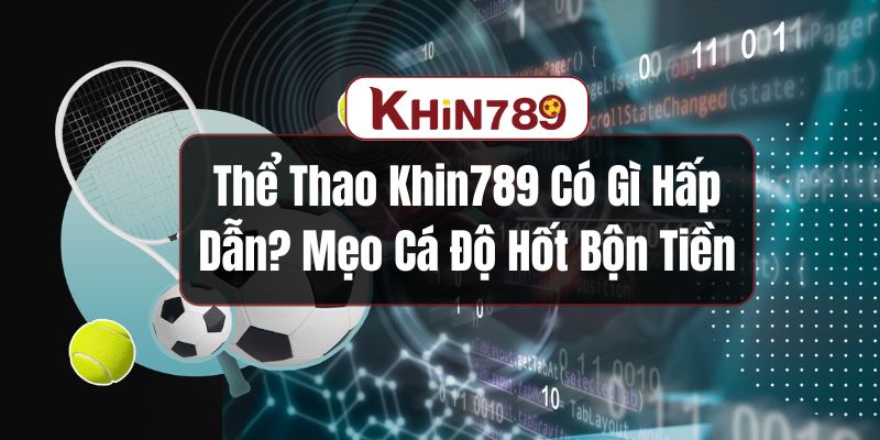 Thể thao Khin789