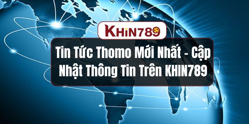 Tin tức Thomo